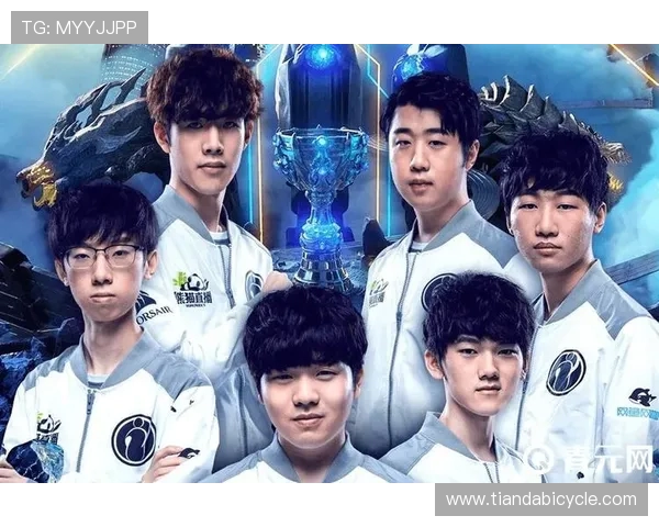 聚焦英雄联盟IG战队的比赛经验与成长之路探讨 聚焦英雄联盟IG战队的比赛经验与成长之路探讨